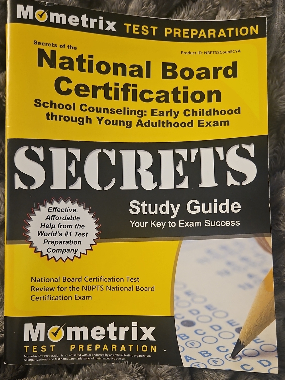 Mometrix Yellow & Black National Board Certification Secrets Study Guide
